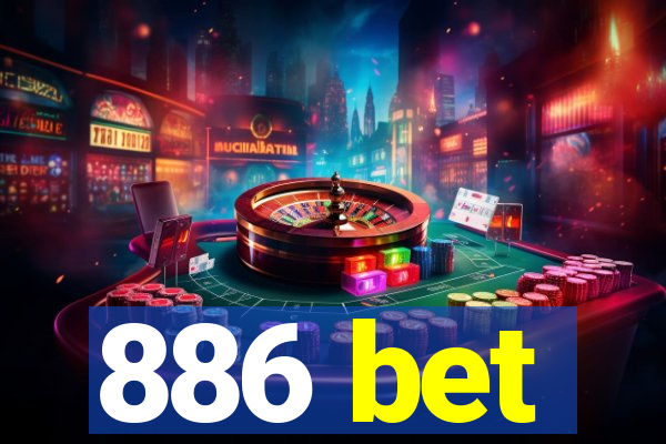 886 bet